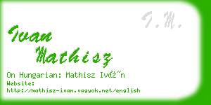 ivan mathisz business card